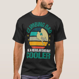 Camiseta Un Papá Que Sube Como Un Papá Corriente Pero Un Bo
