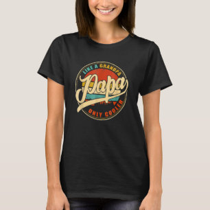 Camiseta Un papá retro quiere a un abuelo, sólo el friolero