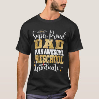 Camiseta Un Papá Súper Orgulloso De Un Impresionante Gradua