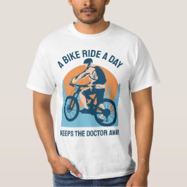 Camiseta Un paseo en bicicleta por día mantiene al Médico a