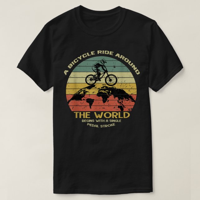 Camiseta Un paseo en bicicleta por todo el mundo comienza e (Diseño del anverso)