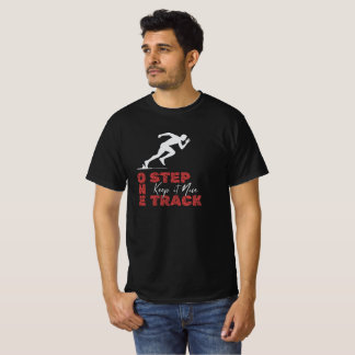 Camiseta Un Paso Una Pista Manténlo Bien