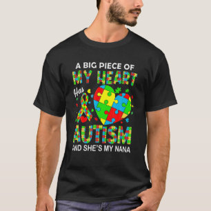 Camiseta Un Pedazo De Mi Corazón Tiene Autismo Mi Nana