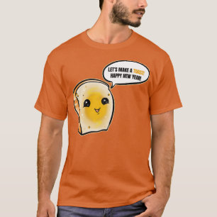 Camiseta Un pedazo de pan haciendo una tostada para un feli
