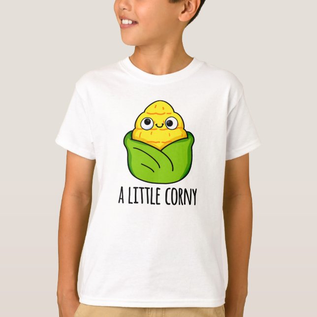 Camiseta Un pequeño divertido bebé de maíz (Anverso)