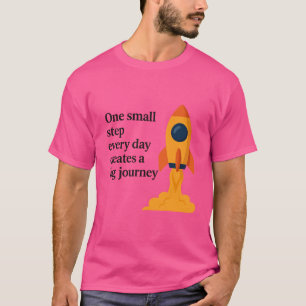 Camiseta Un pequeño paso - Motivación