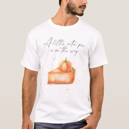 Camiseta "Un pequeño pastel está en camino", ducha de bebé