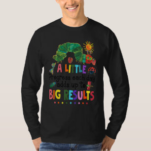 Camiseta Un Pequeño Progreso Cada Día Suma Grandes Resultad