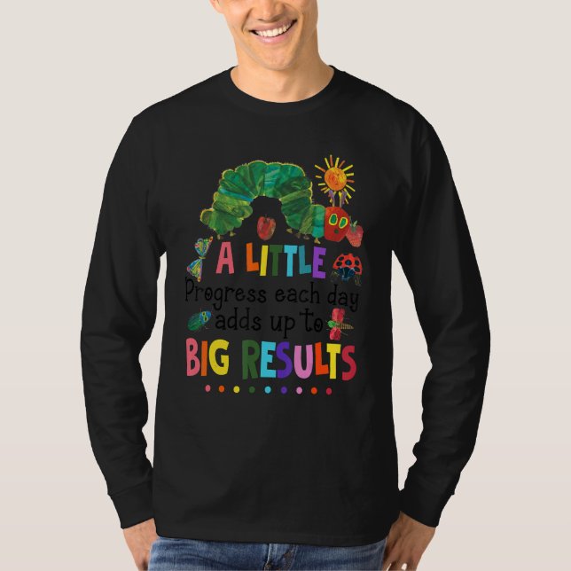 Camiseta Un Pequeño Progreso Cada Día Suma Grandes Resultad (Anverso)