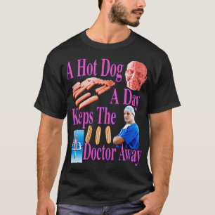 Camiseta Un Perro Caliente Al Día Mantiene Al Médico Lejos 
