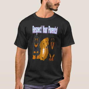 Camiseta Un Perro De La Mujer Divertido De Dachshund Respet