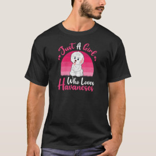 Camiseta Un perro hispano vintage solo es un Chica que ama 
