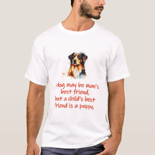 Camiseta Un perro puede ser el mejor amigo de los hombres