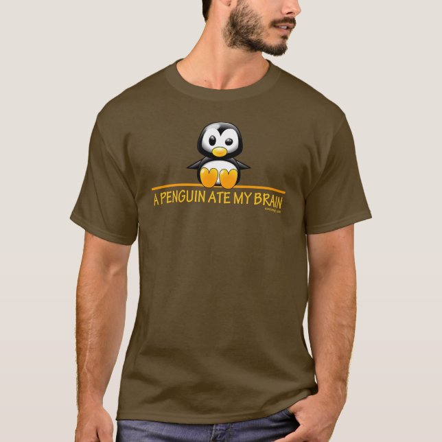 Camiseta Un pingüino comió mi cerebro (Anverso)