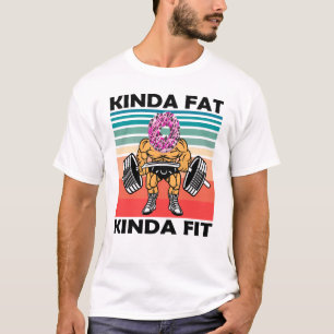 Camiseta Un poco de grasa para el entrenamiento del gimnasi