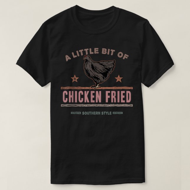 Camiseta Un poco de pollo frito de comida rápida del sur L (Diseño del anverso)