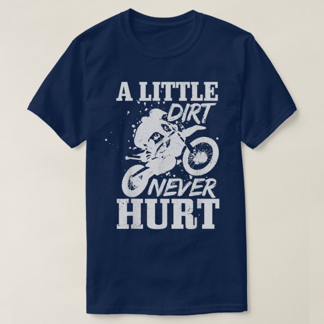Camiseta Un poco de suciedad nunca hiere la moto sucia dive (Diseño del anverso)