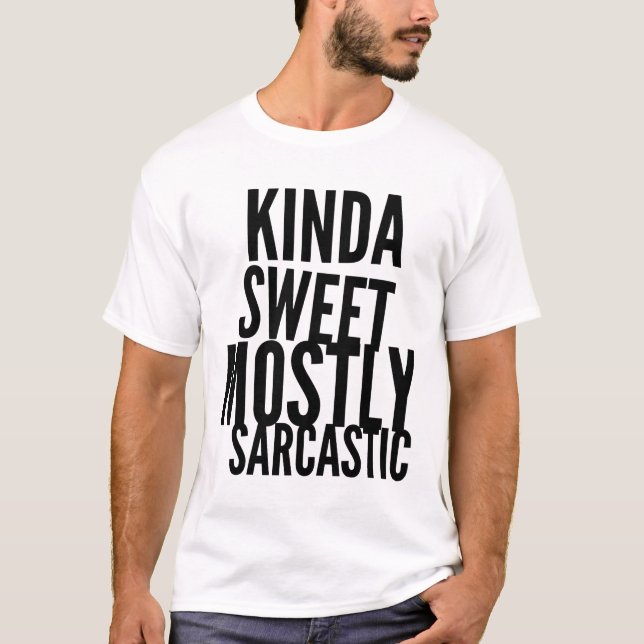 Camiseta Un poco dulce sobre todo sarcástico (Anverso)