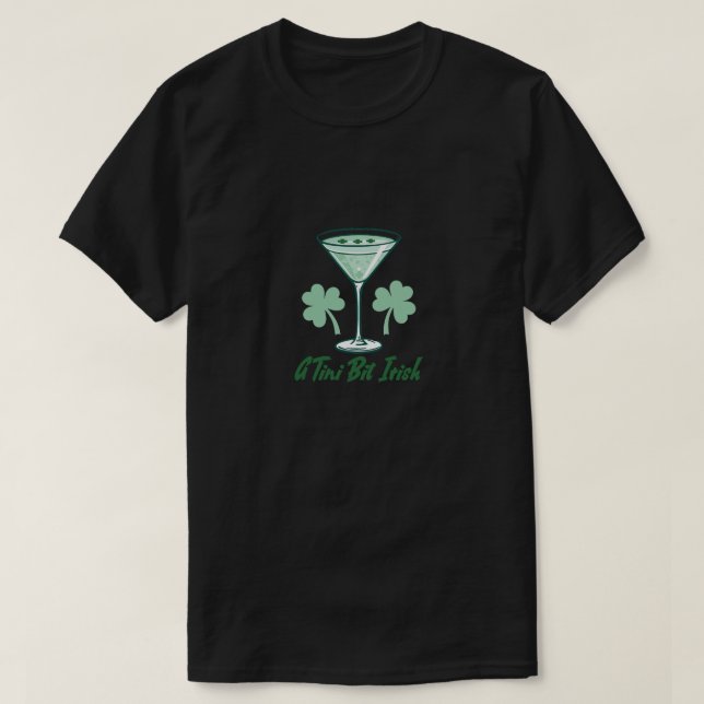 Camiseta Un Poco Irlandés - Divertido Cóctel del Día de San (Diseño del anverso)