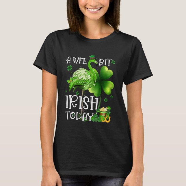 Camiseta Un poco irlandés hoy lindo flamenco Leprechaun Sha (Anverso)