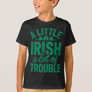 Camiseta Un poco irlandés mucho problema divertido St. Patr