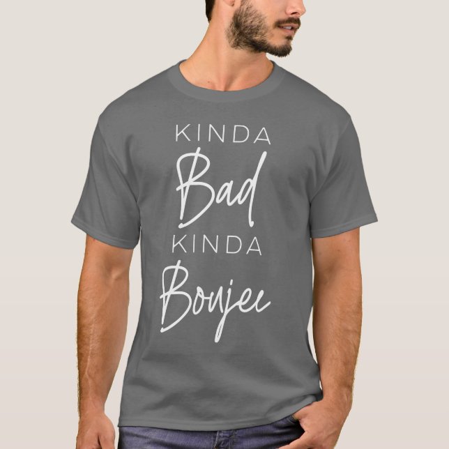 Camiseta Un poco mal como Boujee amigo chica (Anverso)