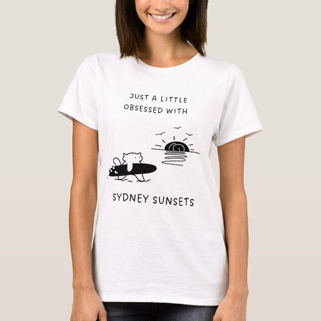 Camiseta Un poco obsesionados con los atardeceres de Sídney (Anverso)