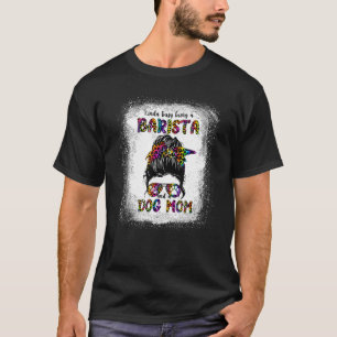 Camiseta Un poco ocupado siendo un barista y una madre de p