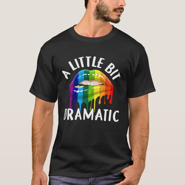 Camiseta Un poquito dramática reina Chicas mujeres esposa (Anverso)