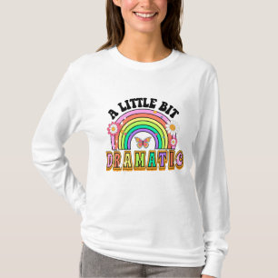 Camiseta Un poquito Dramático Gracioso Groovy Dice