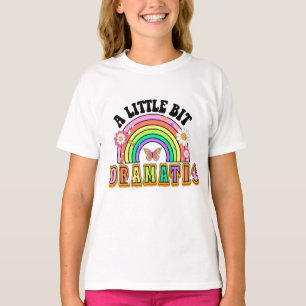 Camiseta Un poquito Dramático Gracioso Groovy Dice