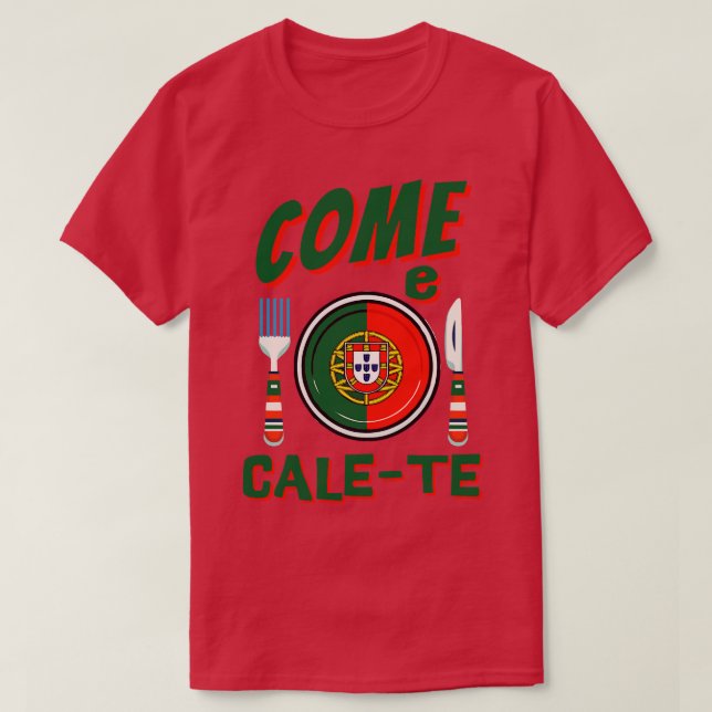 Camiseta Un portugués gracioso llega e CaleTe 1 (Diseño del anverso)