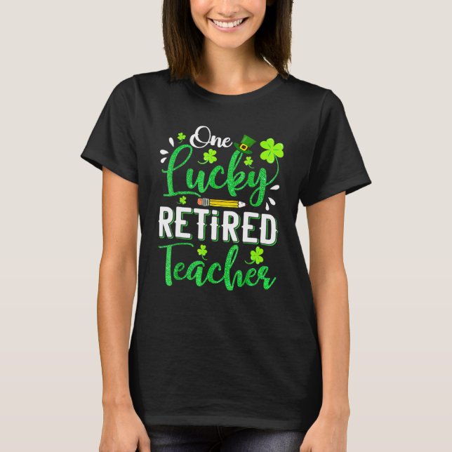 Camiseta Un profesor afortunado retirado lápiz Shamrock St  (Anverso)