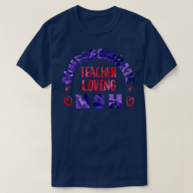 Camiseta Un profesor compasivo que ama a mamá (Diseño del anverso)