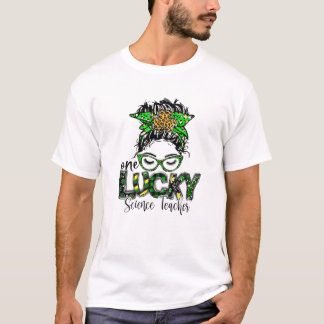 Camiseta Un profesor de ciencia afortunado St Patrick Day T