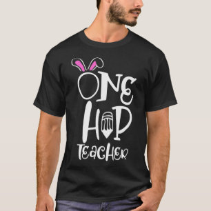 Camiseta Un profesor de Hip Bunny Ear Easter School Gi