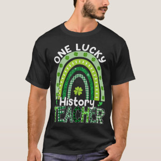 Camiseta Un profesor de historia afortunado de St Patrick