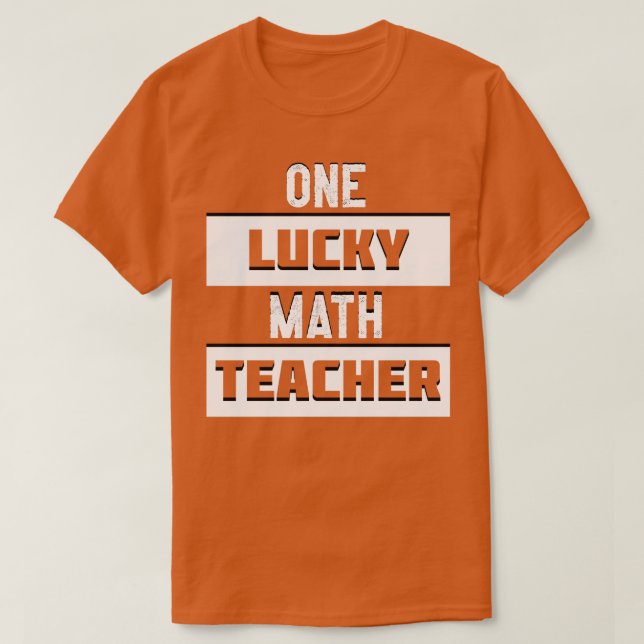 Camiseta Un profesor de matemáticas afortunado (Diseño del anverso)
