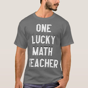 Camiseta Un profesor de matemáticas afortunado 2