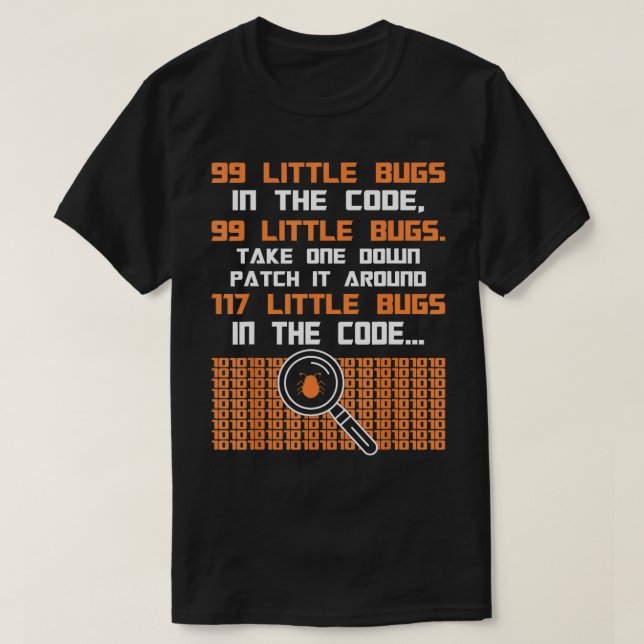 Camiseta Un programador gracioso diciendo 99 pequeños error (Diseño del anverso)