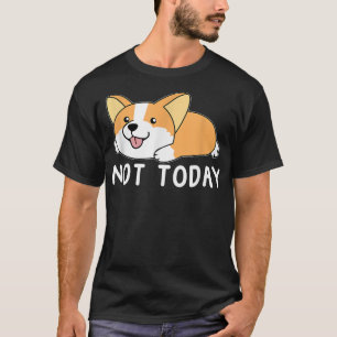 Camiseta Un regalo de Corgi Gracioso Perro Lover No Hoy Laz