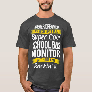 Camiseta Un regalo divertido para el monitor de autobús esc