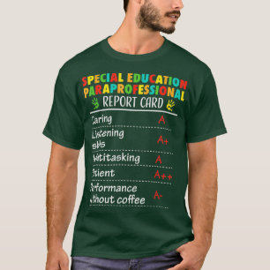 Camiseta Un regalo divertido para el paraprofesional de la 