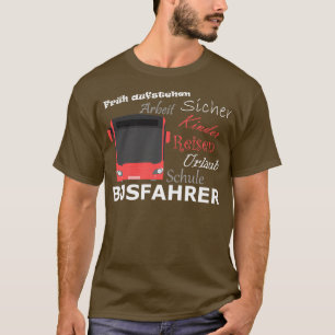 Camiseta Un regalo divertido para los conductores de autobú