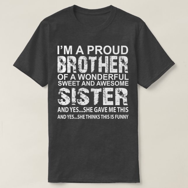 Camiseta Un regalo gracioso para el hermano de la increíble (Diseño del anverso)