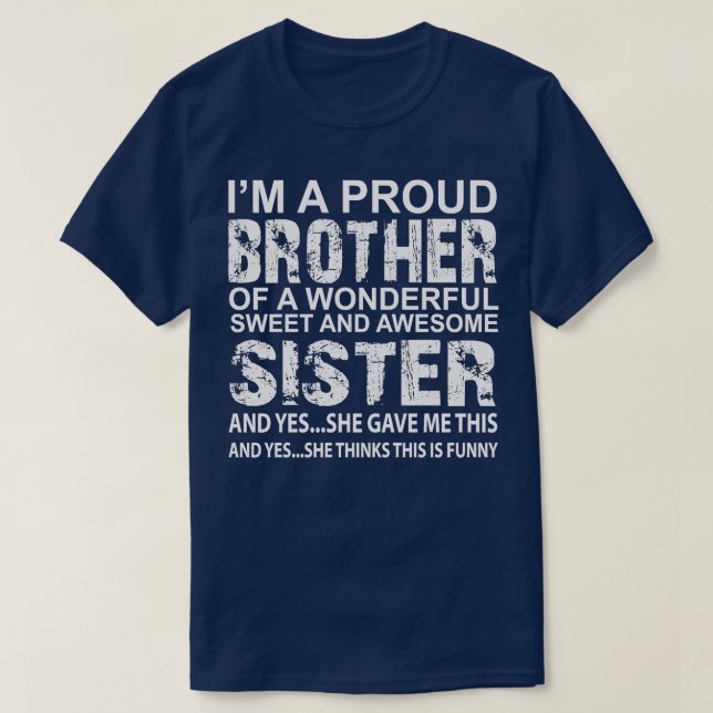 Camiseta Un regalo gracioso para el hermano de la increíble (Diseño del anverso)
