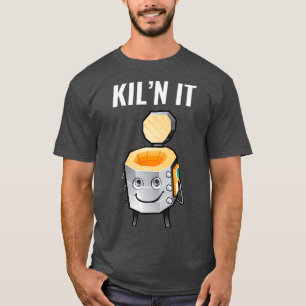 Camiseta Un regalo gracioso para el profesor de cerámica Ki