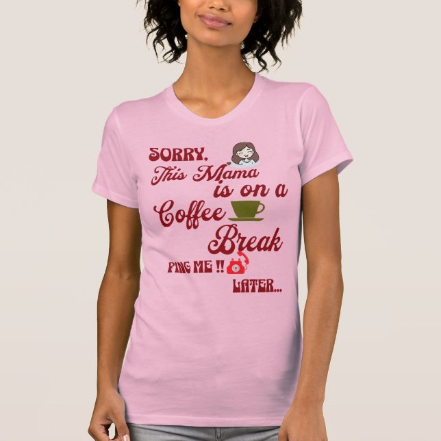 Camiseta Un regalo lindo para la mamá que ama relajarse con (Anverso)