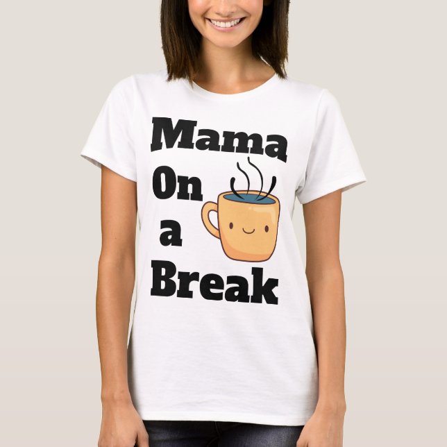 Camiseta Un regalo lindo para mamá que ama tomarse un desca (Anverso)