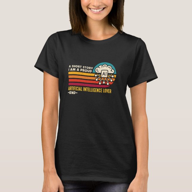Camiseta Un relato corto que soy una Intel artificial de ci (Anverso)